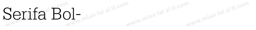 Serifa Bol字体转换